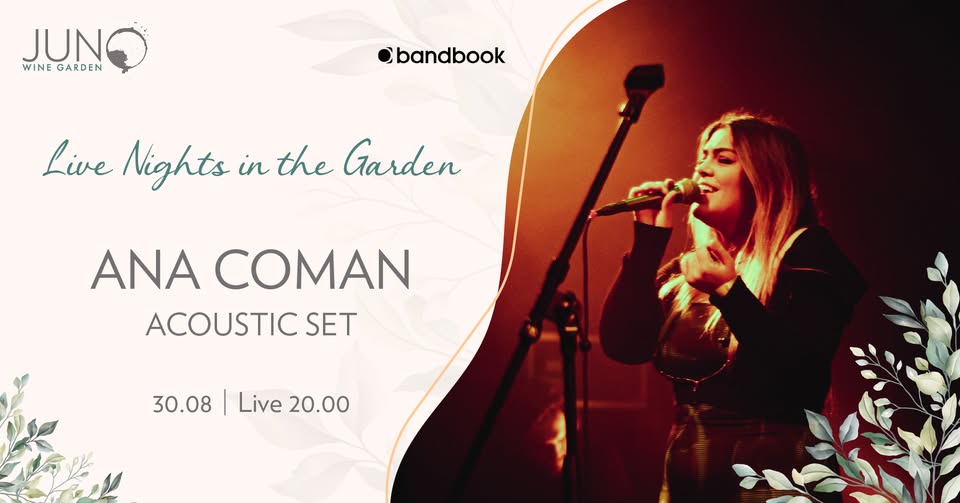 Ana Coman | LIVE Nights In The Garden