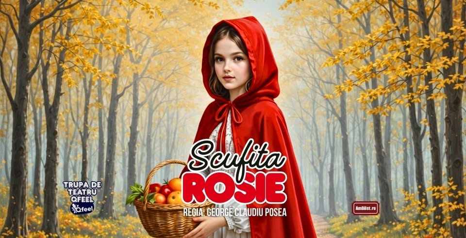 Scufița Roșie – by Qfeel Constanta