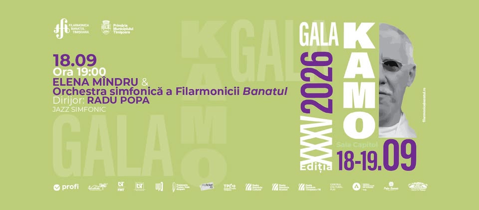 Gala KAMO – Day I | ELENA MÎNDRU & Orchestra  Filarmonicii Banatul | Dirijor: RADU POPA
