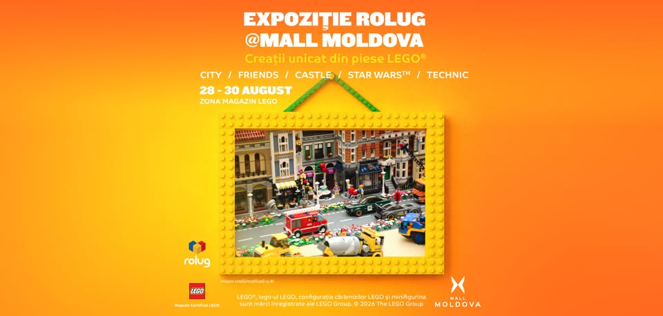 Expoziție ROLUG la Mall Moldova! Descoperă creații unicat din piese LEGO® între 28 și 30 august 2026