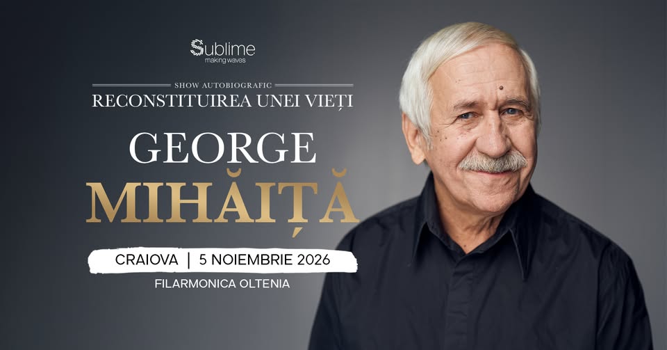 Craiova: George Mihaita – RECONSTITUIREA UNEI VIETI