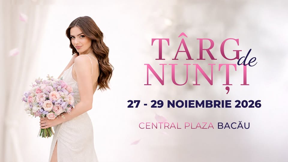 Târg de Nunți – Bacău