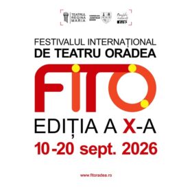 Festivalul Internațional de Teatru Oradea - FITO