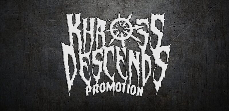 Khaoss Descends promotion