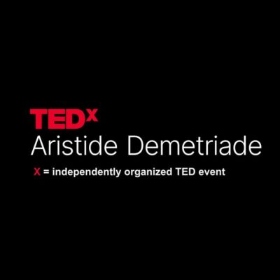 TEDxAristide Demetriade